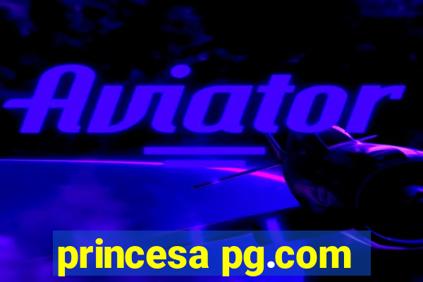 princesa pg.com